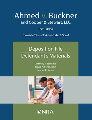 Ahmed v. Buckner and Cooper & Stewart, LLC: Deposition File, Defendant's Materials by Bocchino, Anthony J.