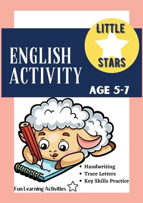English Activity Age 5-7: Fun, Complete Trace Letters Alphabet Basics Workbook - 98 Pages, Kindergarten to Grade 1, Handwriting, Coloring, Count by Torrance, Nadine Alison