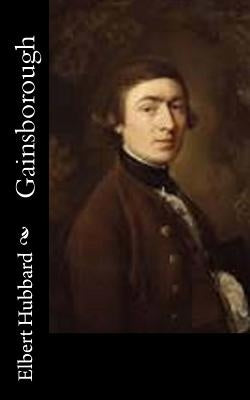 Gainsborough by Hubbard, Elbert