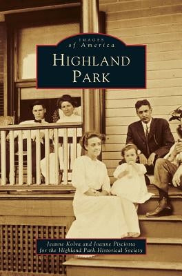 Highland Park by Kolva, Jeanne