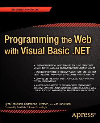 Programming the Web with Visual Basic .Net by Petersen, Constance