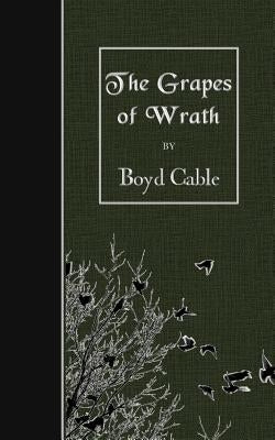 Grapes of Wrath by Cable, Boyd