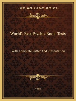 World's Best Psychic Book-Tests: With Complete Patter And Presentation by Volta