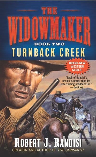 Turnback Creek, 2 by Randisi, Robert J.