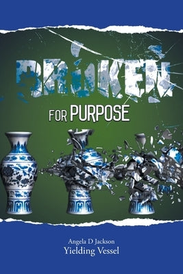 Broken for Purpose by Vessel, Yielding