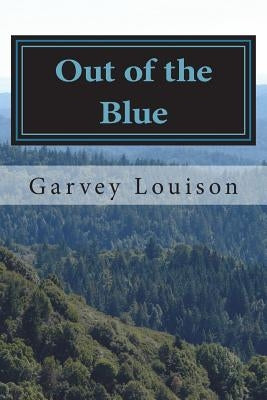 Out of the Blue by Louison, Garvey