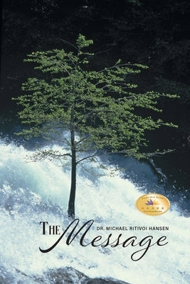 The Message by Hansen, Michael Ritivoi
