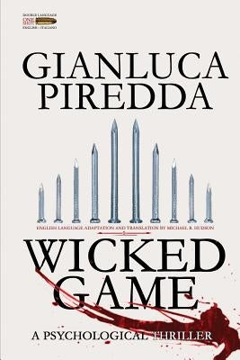 Wicked Game by Hudson, Michael R.