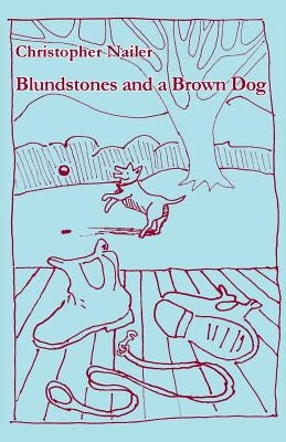 Blundstones and a Brown Dog by Nailer, Christopher