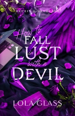 How to Fall in Lust with a Devil by Glass, Lola
