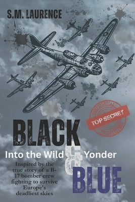 Into the Wild Black and Blue Yonder by Laurence, Sm