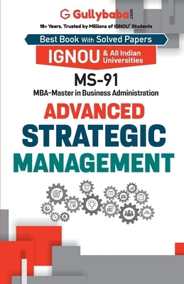 MS-91 Advanced Strategic Management by Dayal, Manisha