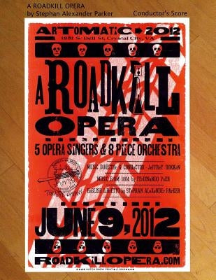 A Roadkill Opera: Conductor's Score by Paer, Ferdinando