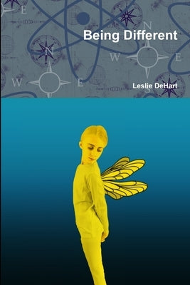 Being Different by Dehart, Leslie