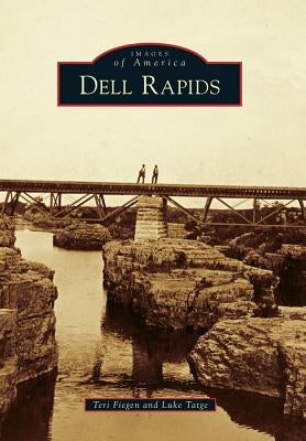 Dell Rapids by Fiegen, Teri