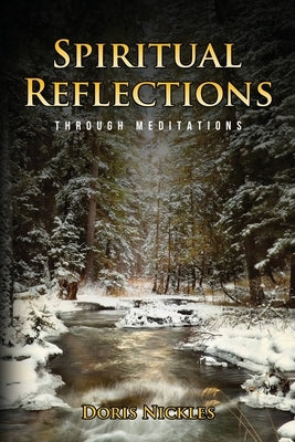 Spiritual Reflections by Nickles, Doris