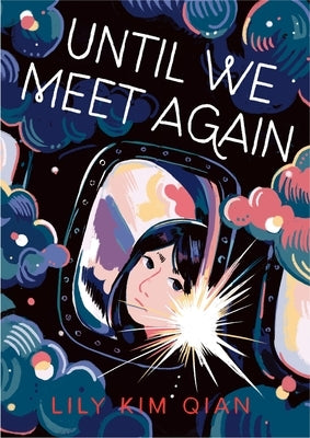 Until We Meet Again by Qian, Lily Kim