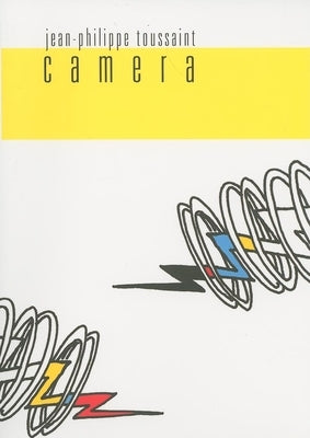 Camera by Toussaint, Jean-Philippe