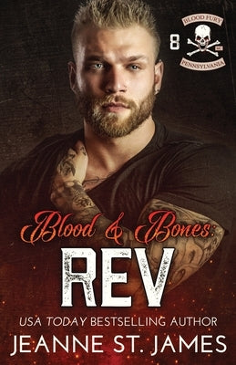 Blood and Bones - Rev by St James, Jeanne