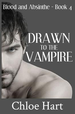 Drawn to the Vampire by Hart, Chloe
