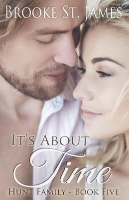 It's About Time by St James, Brooke