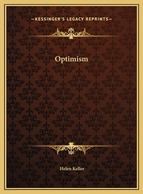Optimism by Keller, Helen