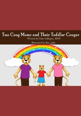 Two Coug Mom's and Their Toddler Cougar by Gallegos, Tony