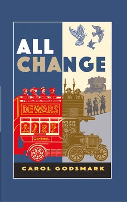All Change by Godsmark, Carol