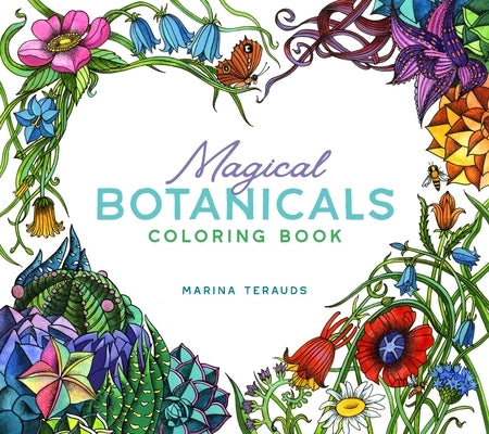 Magical Botanicals Coloring Book by Terauds, Marina