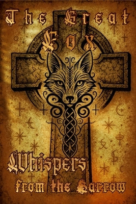 The Great fox - Whispers from the Barrow by Proakis, Jason