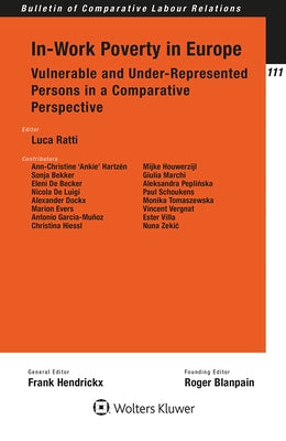 In-Work Poverty in Europe: Vulnerable and Under-Represented Persons in a Comparative Perspective by Ratti, Luca