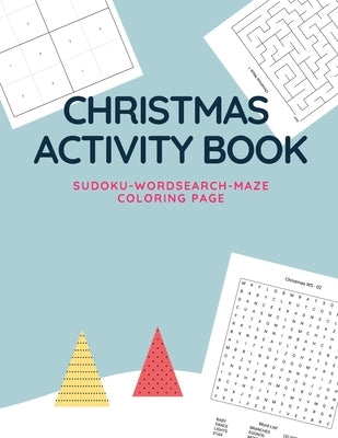 Christmas Activity Book: kids word search - word find books for kids (Sudoku -Wordsearch -Maze - Coloring Page) ( Edition Christmas) by Books, Barymed Entertainment