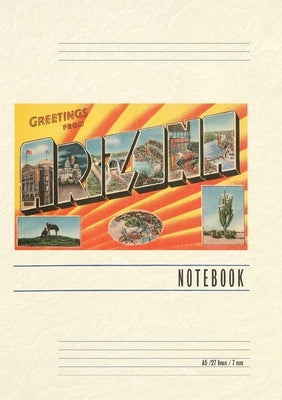 Vintage Lined Notebook Greetings from Arizona by Found Image Press