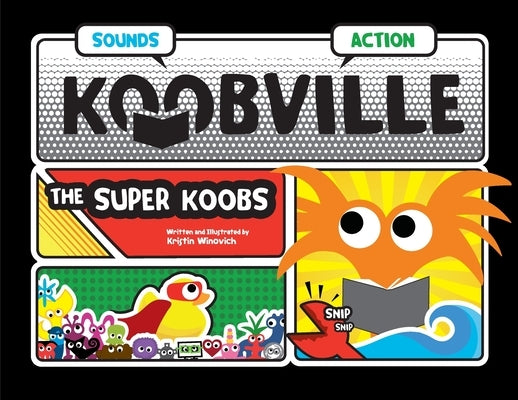 The Super Koobs (Koobville) by Winovich, Kristin
