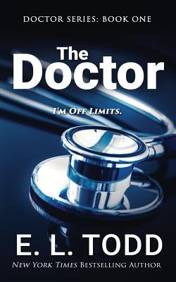 The Doctor by Todd, E. L.