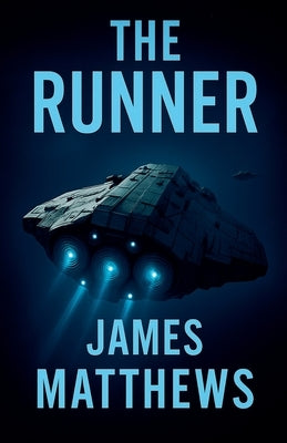 The Runner by Matthews, James
