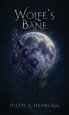 Wolfe's Bane by Hepburn, Jessica