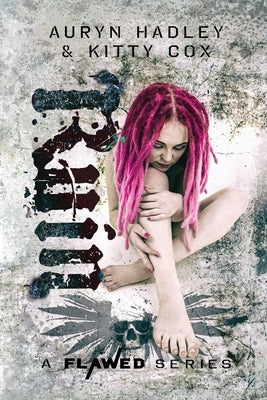 Ruin by Hadley, Auryn