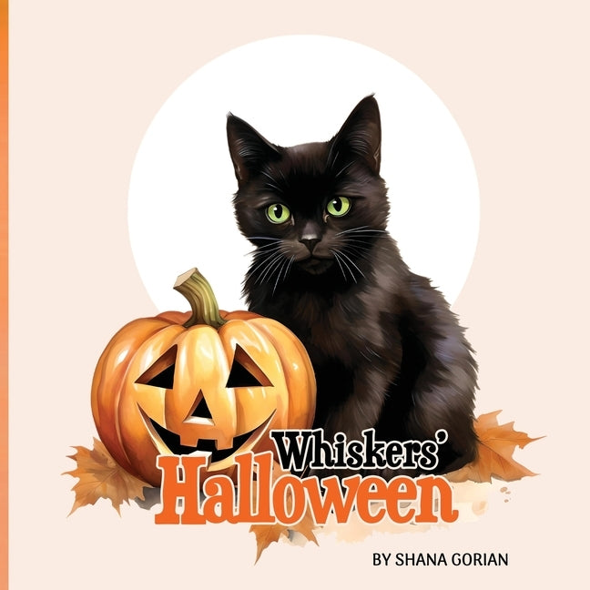 Whiskers' Halloween by Gorian, Shana