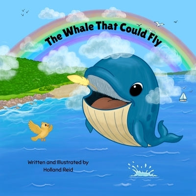 The Whale That Could Fly by Reid, Holland
