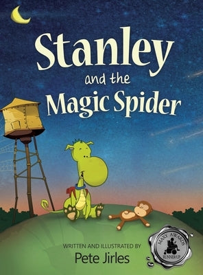 Stanley and the Magic Spider by Jirles, Pete