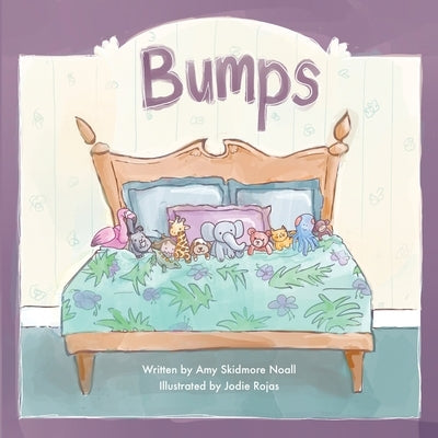 Bumps by Noall, Amy Skidmore