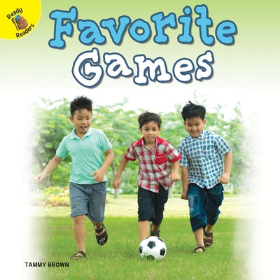 Favorite Games by Brown, Tammy