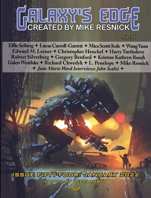Galaxy's Edge Magazine: Issue 54, January 2022: Issue 54, January 2022: Issue 54, January 2022 by Silverberg, Robert