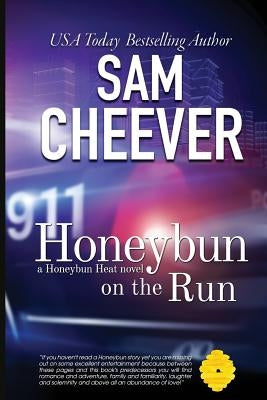 Honeybun on the Run by Cheever, Sam