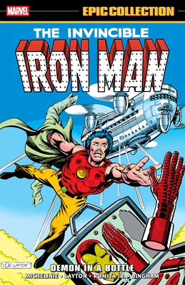 Iron Man Epic Collection: Demon in a Bottle by Michelinie, David