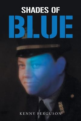 Shades of Blue by Ferguson, Kenny