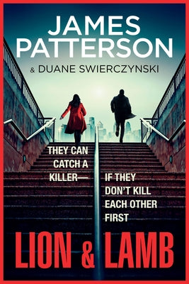 Lion & Lamb: A Thriller by Patterson, James