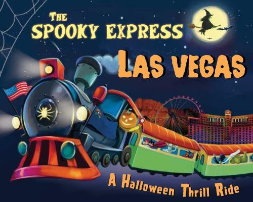 The Spooky Express Las Vegas by James, Eric