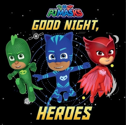 Good Night, Heroes by Testa, Maggie